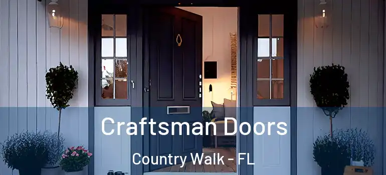 Craftsman Doors Country Walk - FL