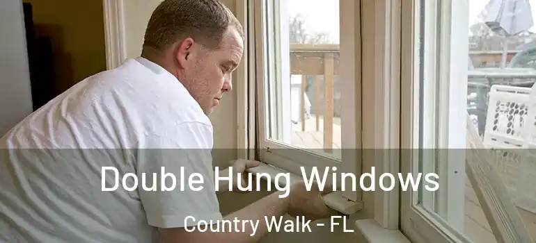 Double Hung Windows Country Walk - FL
