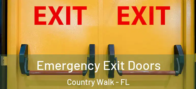 Emergency Exit Doors Country Walk - FL